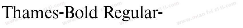 Thames-Bold Regular字体转换